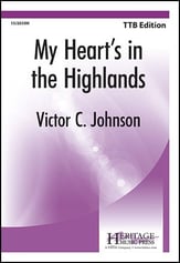 My Heart's in the Highlands TTB choral sheet music cover